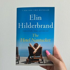 The Hotel Nantucket by Elin Hilderbrand
